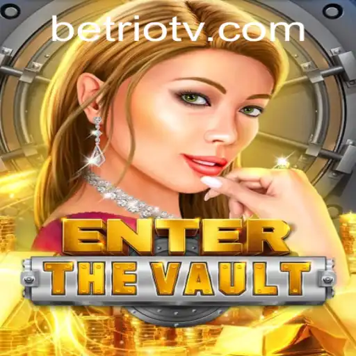 Exploring EntertheVault and Its Connection to 234bet VIP