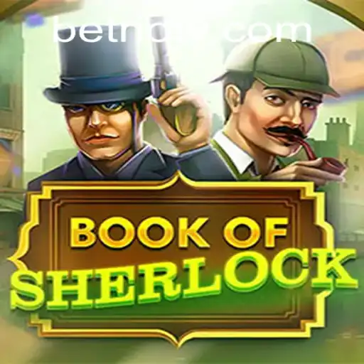 Discover the Mysteries of BookOfSherlock on 234bet VIP